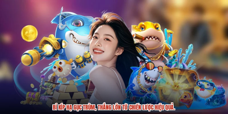 Bí kíp hạ gục trùm, thắng lớn từ chiến lược hiệu quả.