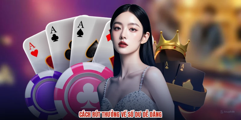 Cách rút thưởng về số dư dễ dàng