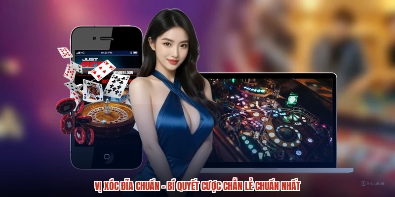 Vị Xóc Đĩa Chuẩn - Bí Quyết Cược Chẵn Lẻ Chuẩn Nhất